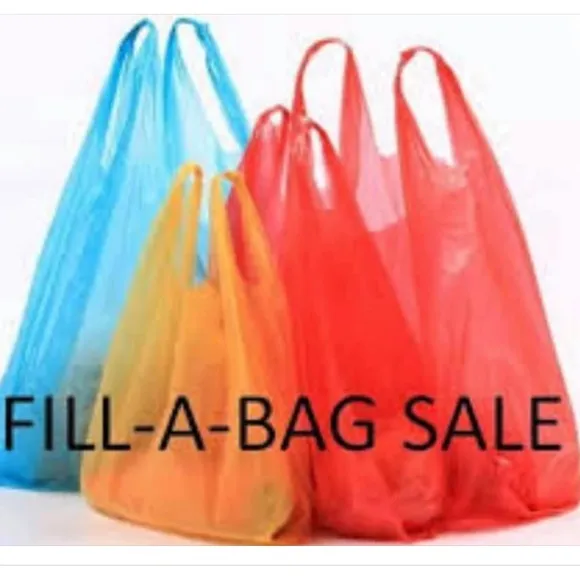 FILL A BAG SALE!!!